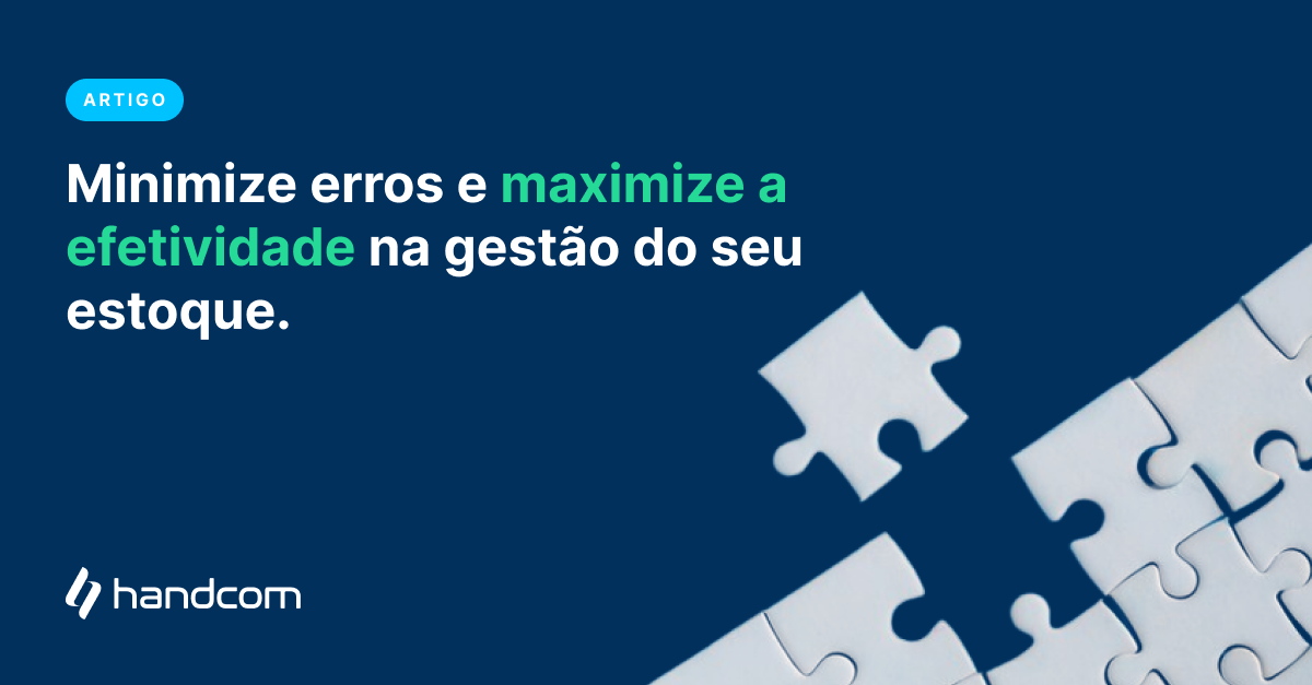 Minimize erros e maximize a efetividade na gestão do seu estoque. Na imagem tem um quebra cabeça sem nenhum desenho com uma peça faltando ser encaixada, sendo encaixada. a imagem passa a ideia de Agilidade na Integração